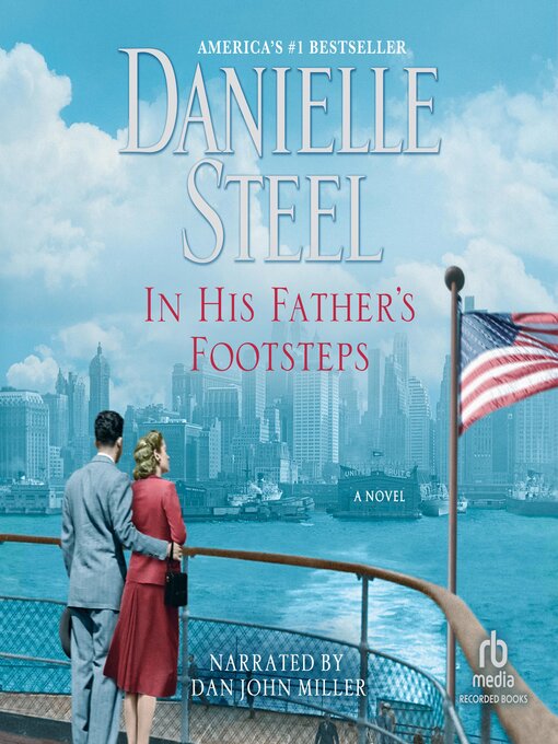 Title details for In His Father's Footsteps by Danielle Steel - Available